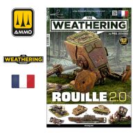   AMMO THE WEATHERING MAGAZINE 38 - Rouille 2.0 (Français) (A.MIG-4287)
