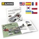 AMMO THE WEATHERING TECHNICAL GUIDE 01 - Metallized (English, Castellano, Français) (A.MIG-5231)