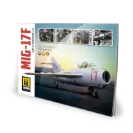   AMMO MIG-17F / LIM-5 / SHENYANG J-5 – VISUAL MODELERS GUIDE (Multilingual) (A.MIG-6084)