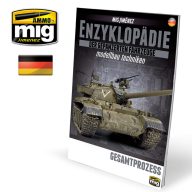   AMMO ENZYKLOPÄDIE DER GEPANZERTEN FAHRZEUGE MODELLBAU TECHNIKEN - Vol. Extra Gesamtprozess (Deutsch) (A.MIG-6185)