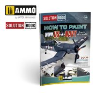   AMMO SOLUTION BOOK 14 - How to Paint US Navy WWII Late (English, Castellano, Français, Deutsch) (A.MIG-6523)