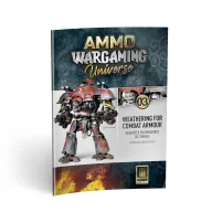   AMMO WARGAMING UNIVERSE Book 03 - Weathering Combat Armour (English, Castellano, Polski) (A.MIG-6922)