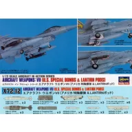   Hasegawa X72-12 US Aircraft Weapons VII Special Bombs&Lantirn Pods 1:72