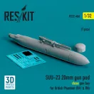 ResKit Models SUU-23 20mm gun pod (close gun bay) for British Phantom (RAF & RN) (1 pcs) (3D Printed) 1:32 (RS32-0486)