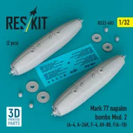   ResKit Models Mark 77 napalm bombs Mod.2 (2pcs) (A-4, A-26K, F-4, AV-8B, F/A-18) (3D Printed) 1:32 (RS32-0603)