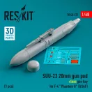 ResKit Models SUU-23 20mm gun pod (close gun bay) for F-4 Phantom II (USAF) (1 pcs) (3D Printed) 1:48 (RS48-0471)