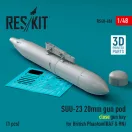 ResKit Models SUU-23 20mm gun pod (close gun bay) for British Phantom (RAF & RN) (1 pcs) (3D Printed) 1:48 (RS48-0486)
