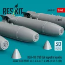ResKit Models BLU-1B (750 lb) napalm bombs finned MXU-393/B (4 pcs) (A-1, A-4, A-7, A-26K, B-57, F-100) (3D Printed) 1:48 (RS48-0597)