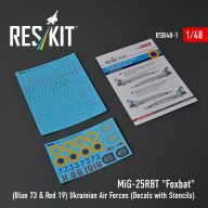   ResKit Models MiG-25RBT Foxbat (Blue 73 & Red 19) Ukrainian Air Forces (Decals with Stencils) 1:48 (RSB48-0001)