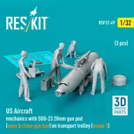   ResKit Models US Aircraft mechanics with SUU-23 20mm gun pod (open & close gun bay) on transport trolley (scene 1) (3 pcs) (3D Printed) 1:32 (RSF32-0049)