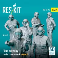   ResKit Models One busy day carrier crew on deck (scene 1) (6 pcs) (3D Printed) 1:32 (RSF32-0075)