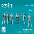 ResKit Models One busy day carrier crew on deck (scene 2) (6 pcs) (3D Printed) 1:72 (RSF72-0071)