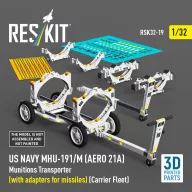   ResKit Models US NAVY MHU-191/M (AERO 21A) Munitions Transporter (with adapters for bombs) (Carrier Fleet) (3D Printed model kit) 1:32 (RSK32-0019)