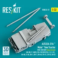   ResKit Models A/S32A-31A Mule Tow Tractor MSU-200 NAV (long version) (AV-8B, F-14B/D, F/A-18C/D/E/F/G, C-2, E-2?, EA-6B, S-3B, AH-1, UH-1, UH-60, CH-47, CH-53, SH-3) (3D Printed model kit) 1:32 (RSK32-0031)