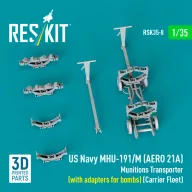   ResKit Models US NAVY MHU-191/M (AERO 21A) Munitions Transporter (with adapters for bombs) (Carrier Fleet) (3D Printed model kit) 1:35 (RSK35-0008)