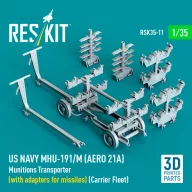   ResKit Models US NAVY MHU-191/M (AERO 21A) Munitions Transporter (with adapters for missiles) (Carrier Fleet) (3D Printed model kit) 1:35 (RSK35-0011)