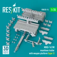   ResKit Models MHU-141M munitions trailer with weapon platform (type 1) (3D Printed model kit) 1:35 (RSK35-0014)