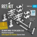 ResKit Models US NAVY MHU-191/M (AERO 21A) Munitions Transporter (with adapters for missiles) (Carrier Fleet, C-130) (3D Printed model kit) 1:72 (RSK72-0020)