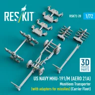  ResKit Models US NAVY MHU-191/M (AERO 21A) Munitions Transporter (with adapters for missiles) (Carrier Fleet, C-130) (3D Printed model kit) 1:72 (RSK72-0020)