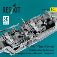   ResKit Models OV-10 (A, C) Bronco cockpit (Detailed edition), landing gears, wheel bays and weighted wheels for Kitty Hawk / Zimimodel kit (3D Printed) 1:32 (RSU32-0061)