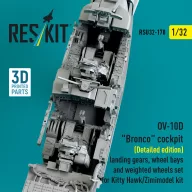   ResKit Models OV-10D Bronco cockpit (Detailed edition) landing gears, wheel bays and weighted wheels set for Kitty Hawk/Zimimodel kit (3D Printed) 1:32 (RSU32-0170)