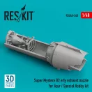 ResKit Models Super Mystere B2 early exhaust nozzle for Azur / Special Hobby kit (3D Printed) 1:48 (RSU48-0348)