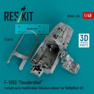  ResKit Models F-105D Thunderchief cockpit early modification (Detailed edition) for HobbyBoss kit (3D Printed) 1:48 (RSU48-0350)