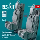 ResKit Models Ejection seats for OV-10 Bronco (2 pcs) for ICM kit (3D Printed) 1:48 (RSU48-0366)