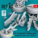 ResKit Models A-10 Thunderbolt II landing gears (Early & Late) (in flight) with wheels set for Academy kit (3D Printed) 1:48 (RSU48-0542)
