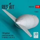ResKit Models 150 gallon centerline fuel tank (F-5E/F/N, F-20, AT-3) (1 pcs) (3D Printed) 1:48 (RSU48-0575)