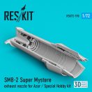 ResKit Models SMB-2 Super Mystère exhaust nozzle for Azur / Special Hobby kit 1:72 (RSU72-0190)