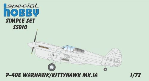 Special Hobby P-40E/Kittyhawk MK.IA Simple Set 1:72 (100-SS010)
